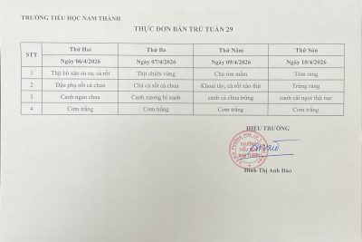 Thực đơn bán trú Tuần 29 (Từ ngày 06/4/2026 đến 10/4/2026)
